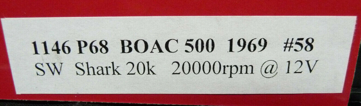 NSR - 1:32 1146SW P68 BOAC 500 A.MANN 1969 NO.58 SLOT CAR ALSO SUITS SCALEX/CARRERA